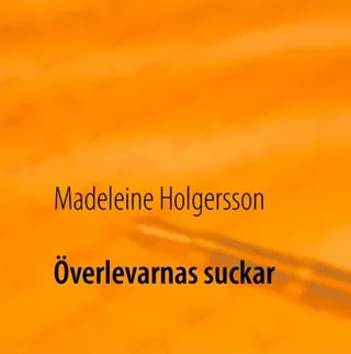 Överlevarnas Suckar
