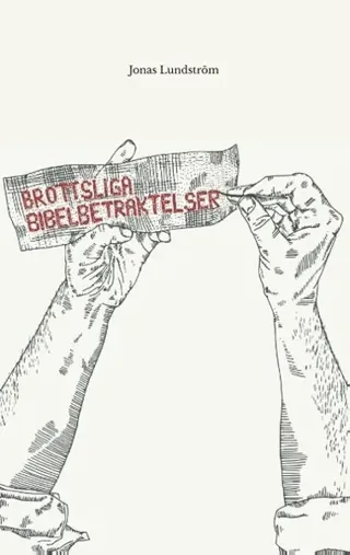 Brottsliga bibelbetraktelser