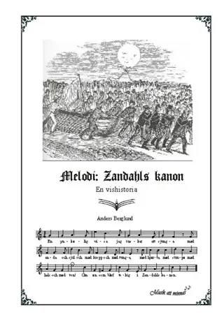 Melodi- Zandahls Kanon - En Vishistoria
