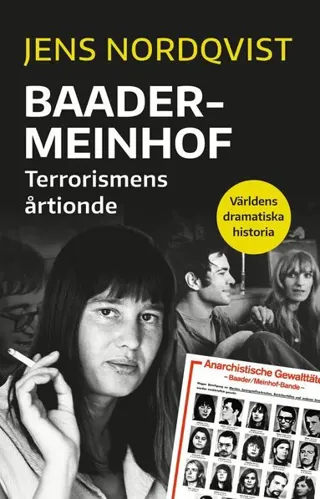 Baader-Meinhof : terrorismens årtionde