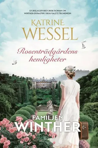 Rosenträdgårdens hemligheter