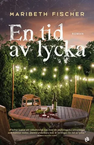 En tid av lycka