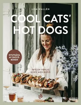 Cool Cats' Hot Dogs : inte en vanlig korv med bröd