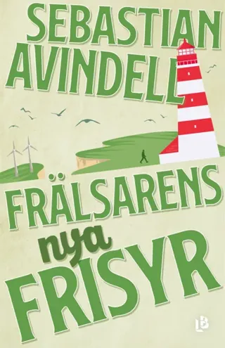 Frälsarens Nya Frisyr