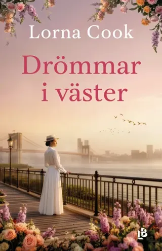 Drömmar i väster