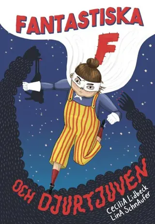 Fantastiska F och djurtjuven
