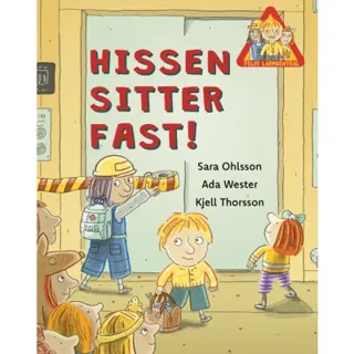 Hissen sitter fast!