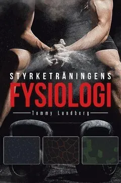 Styrketräningens fysiologi