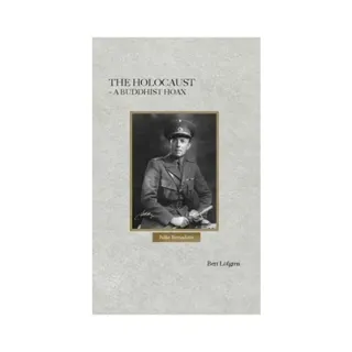 The Holocaust : a Buddhist hoax