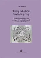 ”Rörlig och stabil, bred och spetsig” : kulturell reproduktion och strategier för breddat deltagande i den svenska kulturskolan