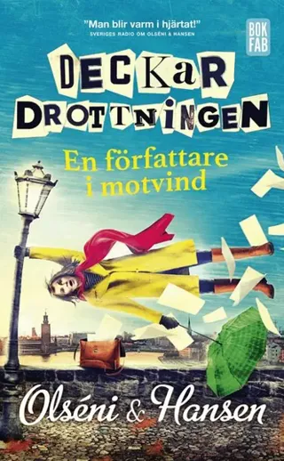 Deckardrottningen : En författare i motvind