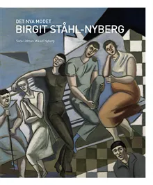 Det nya modet : Birgit Ståhl-Nyberg