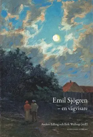 Emil Sjögren : en vägvisare