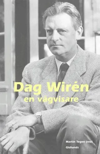 Dag Wirén - en vägvisare