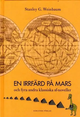 En irrfärd på Mars och fyra andra klassiska sf-noveller