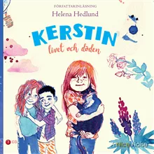 Kerstin, livet och döden
