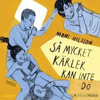 Så mycket kärlek kan inte dö