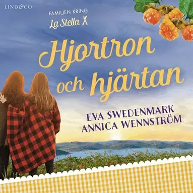 Hjortron och hjärtan av Eva Swedenmark