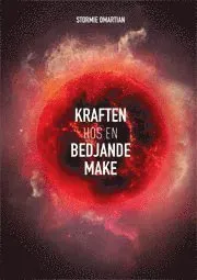 Kraften hos en bedjande make