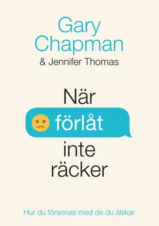 När förlåt inte räcker