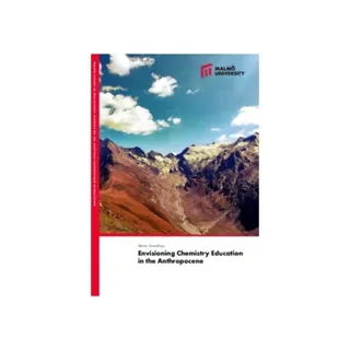 Envisioning chemistry education in the anthropocene