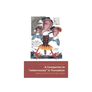 A companion to “Jabberwocky” in translation