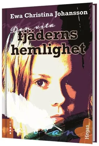 Den vita fjäderns hemlighet