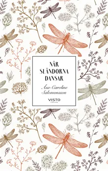 När sländorna dansar