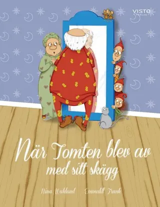 När Tomten blev av med sitt skägg