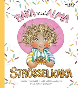 Baka med Alma : strösselkaka