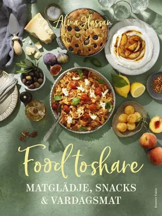 Food to share : matglädje, snacks och vardagsmat