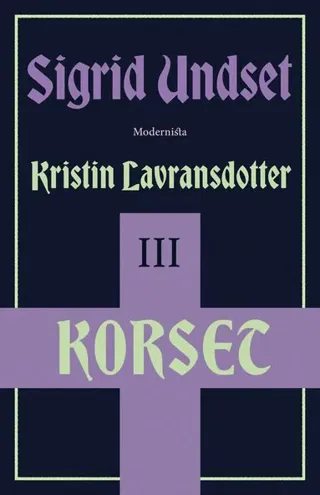 Kristin Lavransdotter 3 Korset
