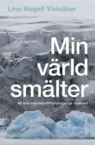 Min värld smälter