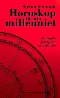 Horoskop för nya millenniet : astrologiska förutsägelser om 2000-talet