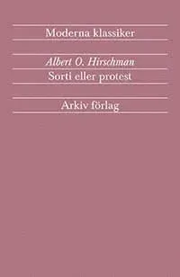 Sorti eller protest : en fråga om lojaliteter