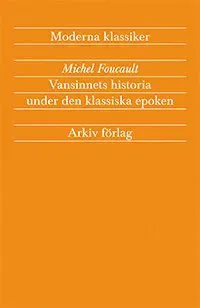 Vansinnets historia under den klassiska epoken