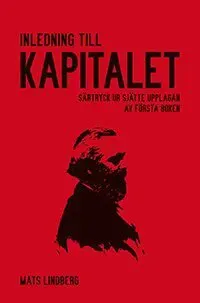 Inledning till Kapitalet : särtryck ur sjätte upplagan av första boken