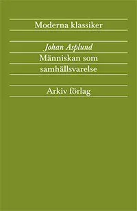 Människan som samhällsvarelse : tid, rum, individ och kollektiv