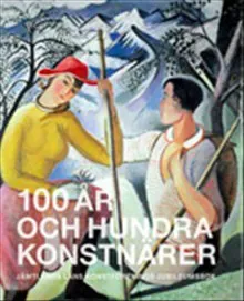 100 år och hundra konstnärer