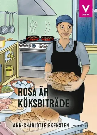 Rosa är köksbiträde
