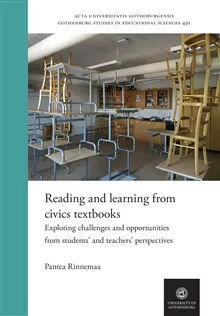 Reading and learning from civics textbooks : exploring challenges and opportunities from students’ and teachers’ perspectives