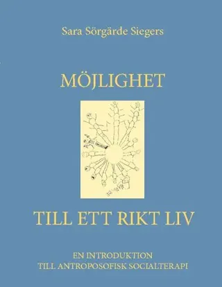 Möjlighet till ett rikt liv