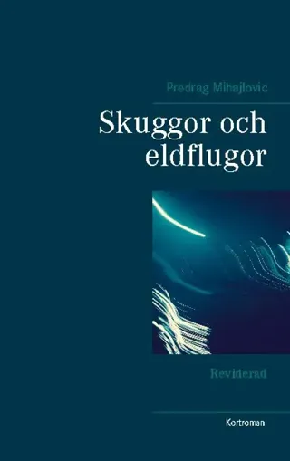 Skuggor Och Eldflugor