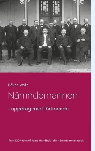 Nämndemannen : uppdrag med förtroende