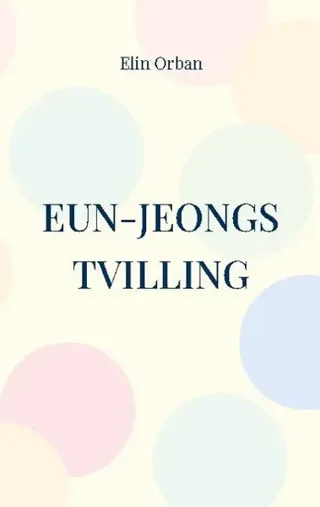 Eun-Jeongs tvilling