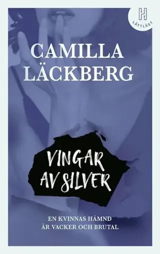 Vingar av silver (lättläst)