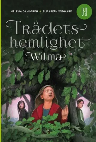 Trädets hemlighet Wilma