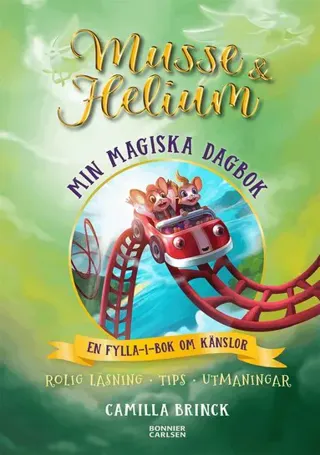 Min magiska dagbok : en fylla-i-bok om känslor