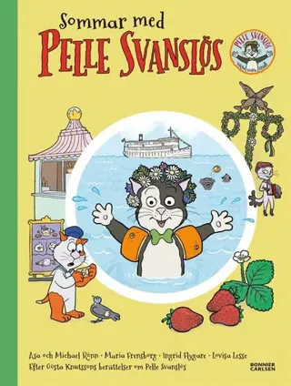 Sommar med Pelle Svanslös. Samlingsvolym