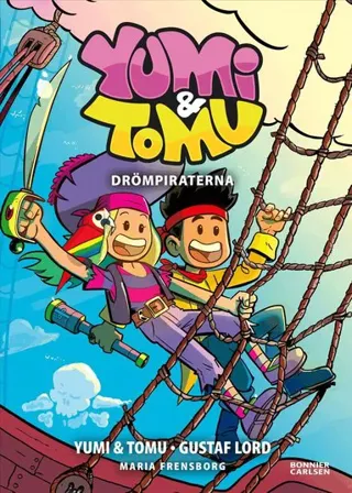 Yumi & Tomu. Drömpiraterna